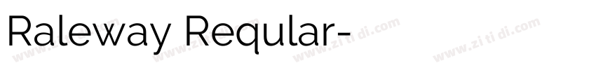 Raleway Reqular字体转换